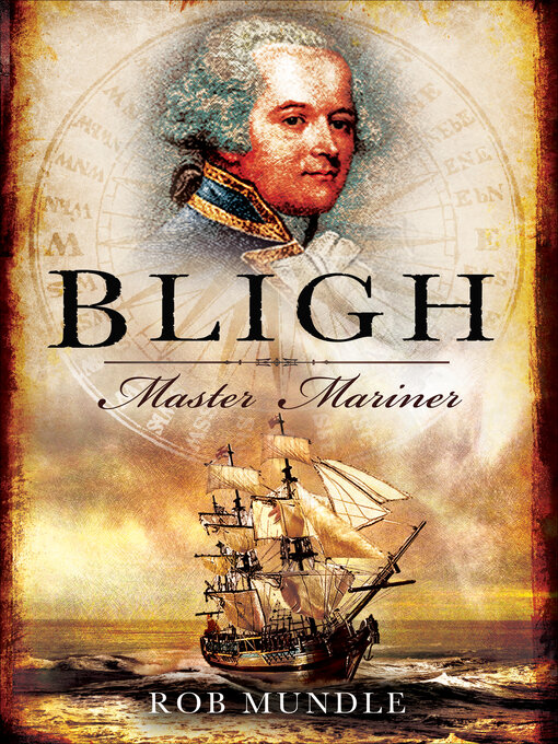 Title details for Bligh by Rob Mundle - Available
